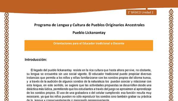 Orientaciones al docente - LC01 - Lickanantay - U2 - Introducción