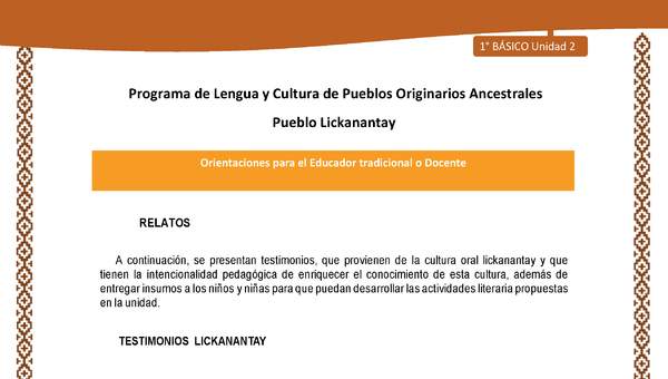 Orientaciones al docente - LC01 - Lickanantay - U2 - Relatos: El Sol o ckapin