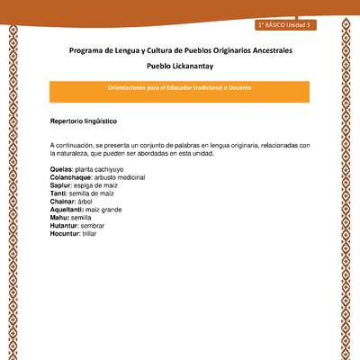 Orientaciones al docente - LC01 - Lickanantay - U3 - Repertorio lingüístico Orientaciones al docente - LC01 - Lickanantay - U3 - Repertorio lingüístico