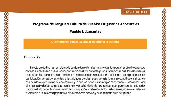 Orientaciones al docente - LC02 - Lickanantay - U1 - Introducción