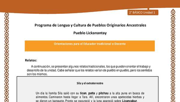 Orientaciones al docente - LC02 - Lickanantay - U1 - Relatos: Sila y el extraterrestre