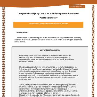 Orientaciones al docente - LC02 - Lickanantay - U2 - Textos y relatos: La leyenda de los volcanes