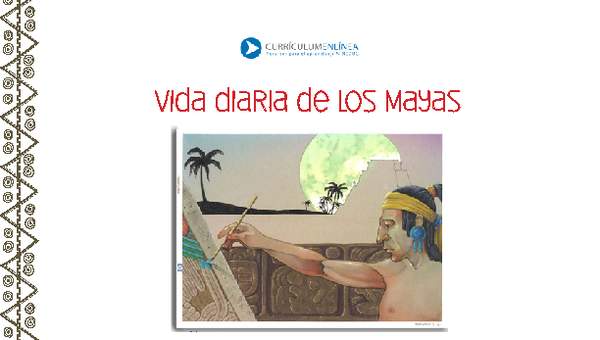 Vida diaria de  los mayas