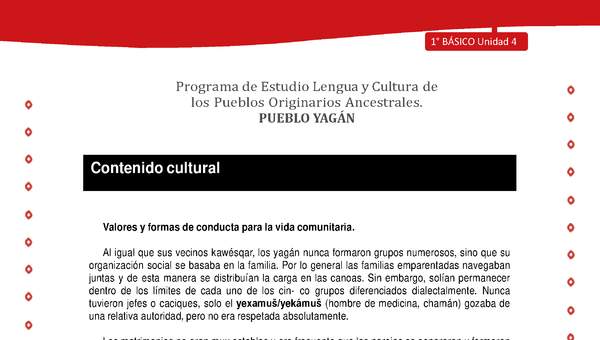 Contenido cultural: Valores y formas de conducta para la vida comunitaria