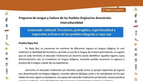 Contenido cultural: Territorio, petroglifos, espiritualidad y expresión artística de los pueblos diaguita y rapa nui