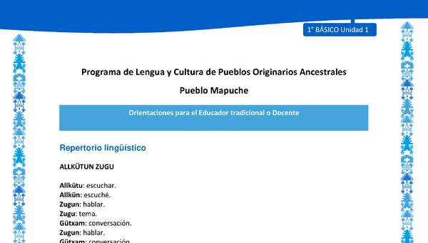 Orientaciones al docente - LC01 - Mapuche - U1 - Repertorio lingüístico