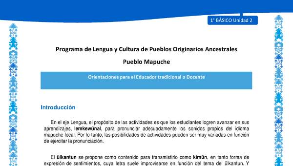 Orientaciones al docente - LC01 - Mapuche - U2 - Introducción