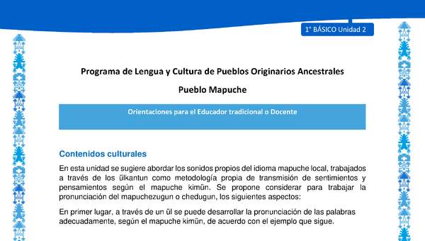 Orientaciones al docente - LC01 - Mapuche - U2 - Contenidos culturales