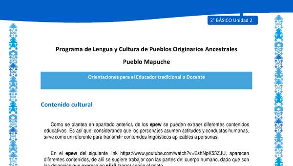 Orientaciones al docente - LC02 - Mapuche - U2 - Contenido cultural