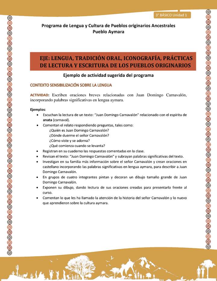 01-Actividad Sugerida LC03 U01-LS01-Escriben oraciones   breves   relacionadas   con   Juan   Domingo   Carnaval+¦n, incorporando palabras significativas en lengua aymara.