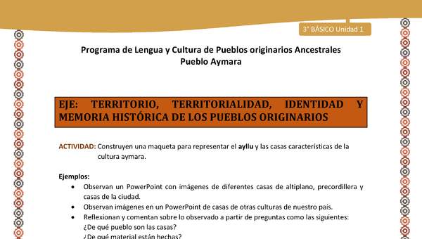 07-Actividad Sugerida LC03 U01-0A07-Construyen una maqueta para representar el ayllu y las casas caracter+¡sticas de la cultura aymara.