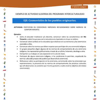 Participan en ceremonias indígenas reflexionando sobre normas de comportamiento