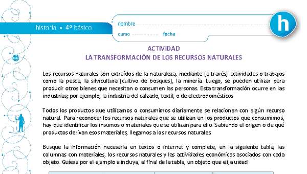 La transformación de los recursos naturales