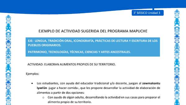 Elaboran alimentos propios de su territorio