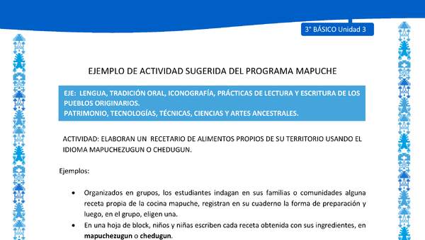 Elaboran un recetario de alimentos propios de su territorio usando el idioma mapuchezugun o chedugun