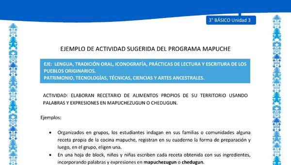 Elaboran recetario de alimentos propios de su territorio usando palabras y expresiones en mapuchezugun o chedugun