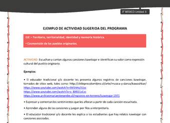 05-Actividad sugerida: LC03-KAW-U01-03-OA08;OA10-Escuchan y cantan algunas canciones kawésqar e identifican su valor como expresión cultural del pueblo originario.