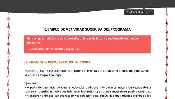 02-Actividad sugerida: LC03-KAW-U01-LS01;OA12-Expresan sus emociones a partir de los relatos escuchados, reconociendo y utilizando palabras en lengua kawésqar.