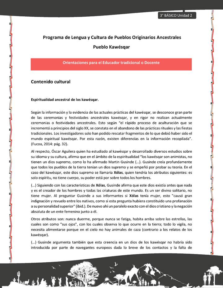 01-Orientaciones al docente - LC03 - Kawésqar - U2 - Contenido cultural: Espiritualidad ancestral de los kawésqar.