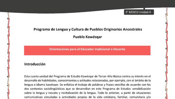 01-Orientaciones al docente - LC03 - Kawésqar - U4 - Orientaciones para el Educador tradicional y/o Docente