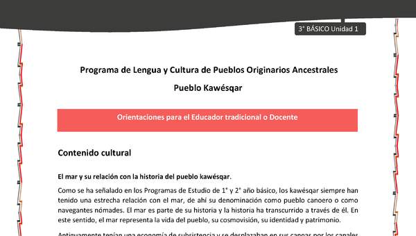 01-Orientaciones al docente - LC03 - Kawésqar - U1 - Contenido cultural: El mar y su relación con la historia del pueblo kawésqar.