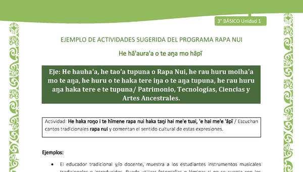  Escuchan cantos tradicionales rapa nui y comentan el sentido cultural de estas expresiones