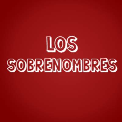 Los sobrenombres