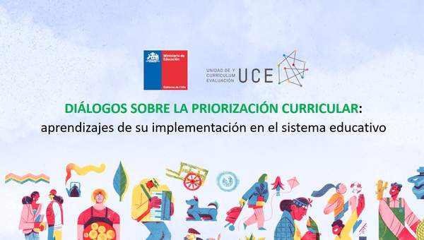 Diálogos sobre la priorización curricular: aprendizajes de su implementación en el sistema educativo