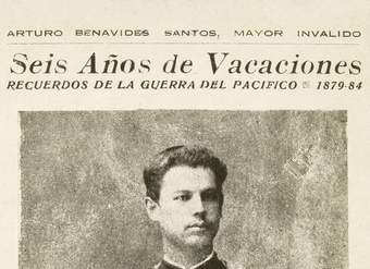 Seis años de vacaciones : recuerdos de la Guerra del Pacífico, 1879-84