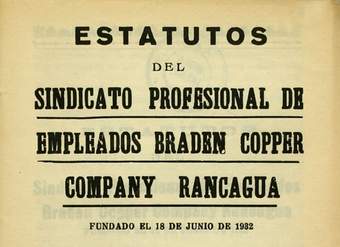 Estatutos del Sindicato Profesional de Empleados Braden Copper Company