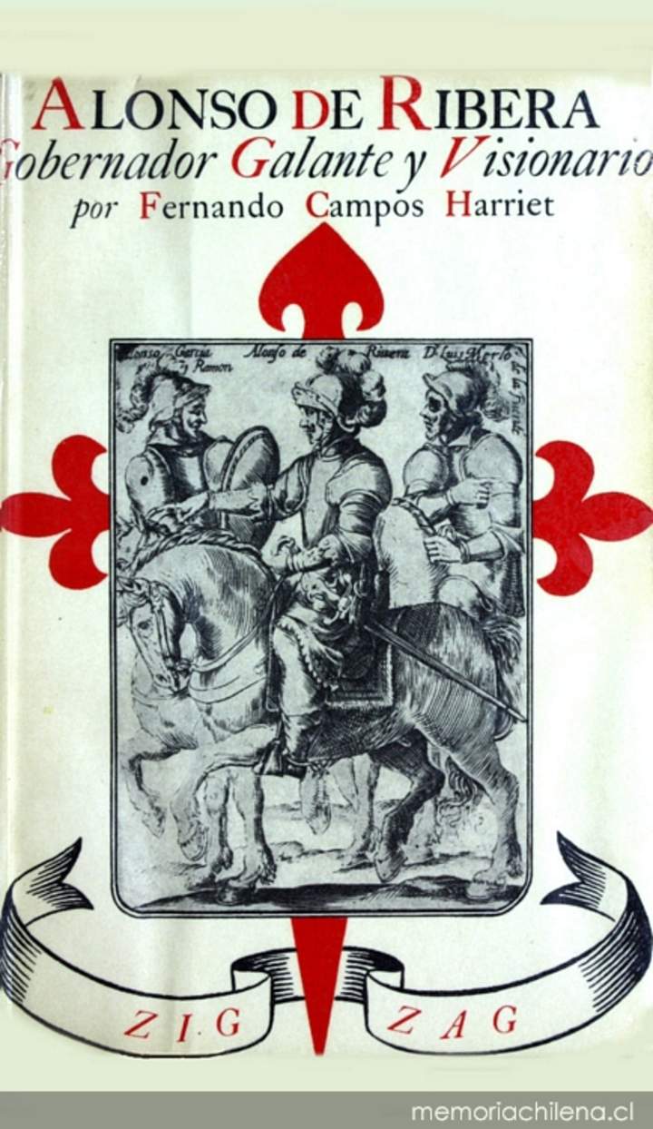 Alonso de Ribera : gobernador galante y visionario