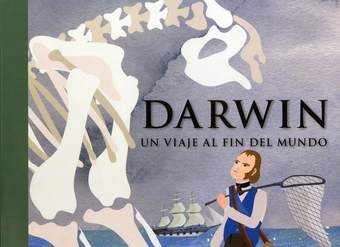 Darwin: un viaje al fin del mundo