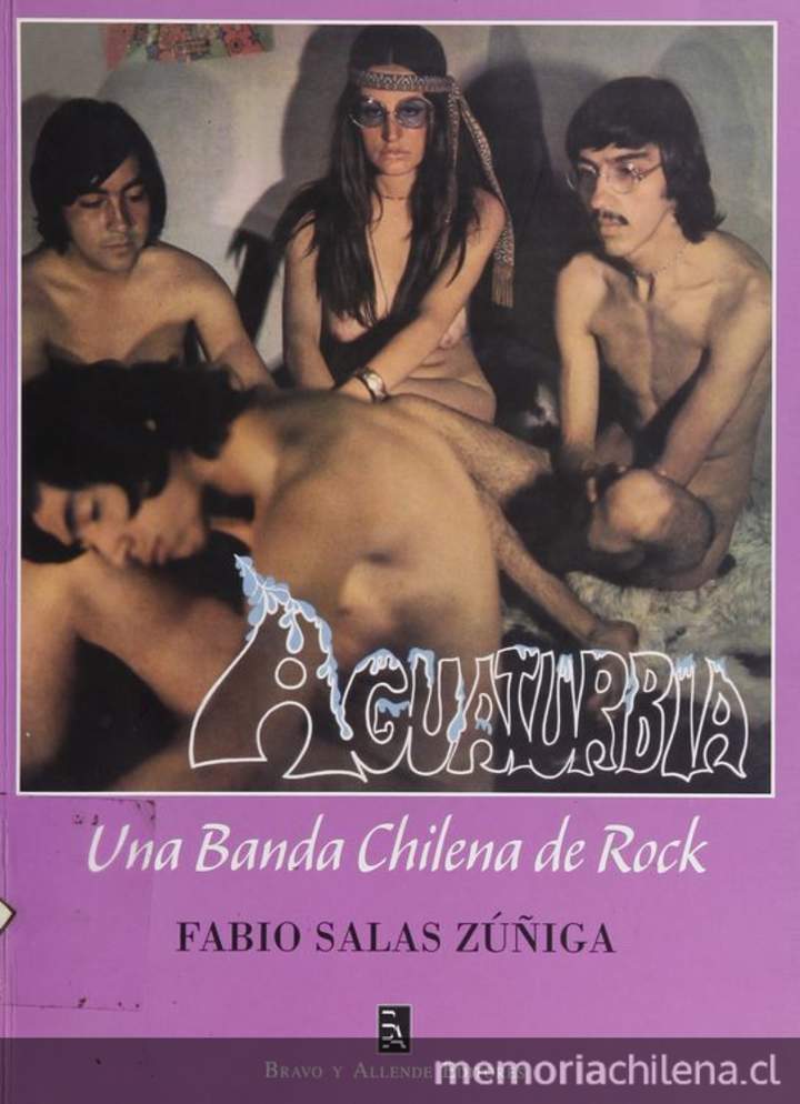 Aguaturbia: una banda chilena de Rock