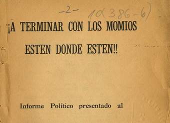A terminar con los momios, estén donde estén ! : informe político presentado al Consejo Plenario Nacional de la JDC : Santiago, noviembre 2 y 3 de 1968
