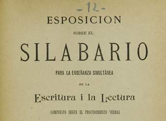 Esposición sobre el silabario para la enseñanza simultánea de la escritura i la lectura