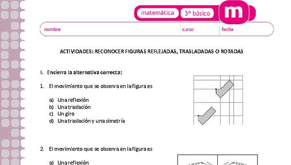 Reconocer figuras reflejadas, trasladadas o rotadas