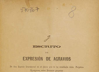 Escrito de expresión de agravios de don Ligorio Irarrázaval en el juicio que le ha entablado doña Perpetua Eguiguren sobre divorcio perpetuo