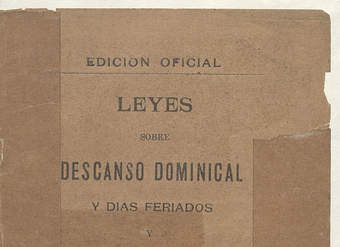 Leyes sobre descanso dominical y días feriados y reglamento sobre descanso dominical