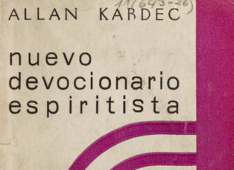 Nuevo devocionario espiritista: oraciones escogidas