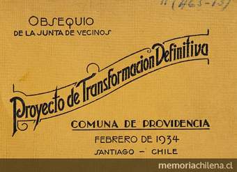Memorándum sobre "Proyecto Transformación definitiva Comuna de Providencia": obsequio de su Junta de Vecinos
