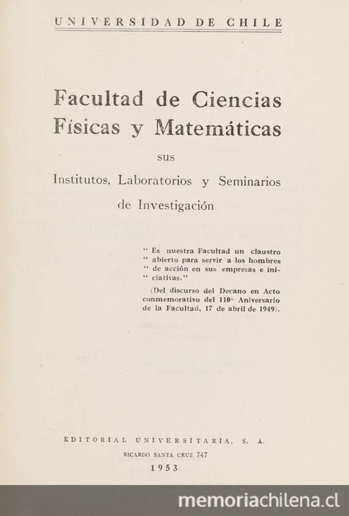 Facultad de Ciencias Físicas y Matemáticas: sus institutos, laboratorios y seminarios de investigación