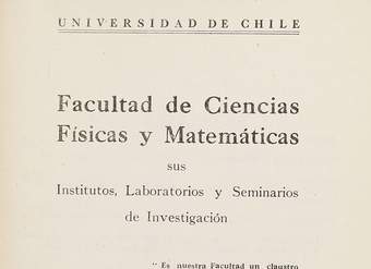 Facultad de Ciencias Físicas y Matemáticas: sus institutos, laboratorios y seminarios de investigación