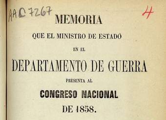 Memoria que el Ministro de Estado en los Departamentos de Guerra y Marina presenta al Congreso Nacional de 1858