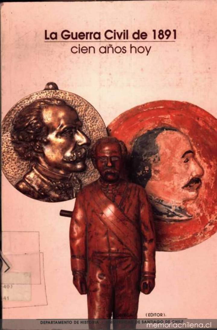 La Guerra Civil de 1891: 100 años hoy