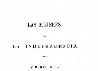 Las mujeres de la Independencia