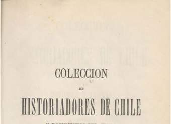 Cautiverio feliz, y razón de las guerras dilatadas de Chile