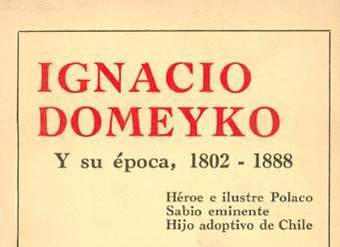 Ignacio Domeyko y su época: 1882-1888: héroe e ilustre polaco, sabio eminente, hijo adoptivo de Chile