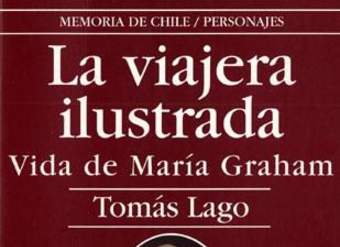 La viajera ilustrada: vida de María Graham