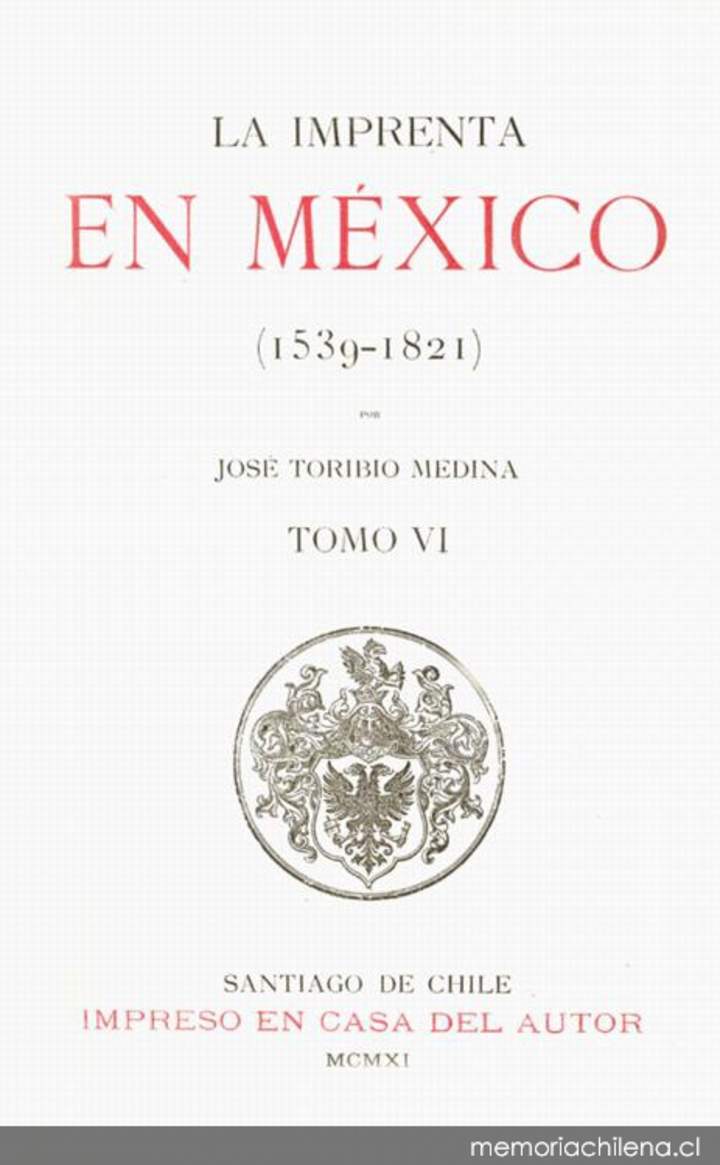 La imprenta en México: (1539-1821), Tomo VI