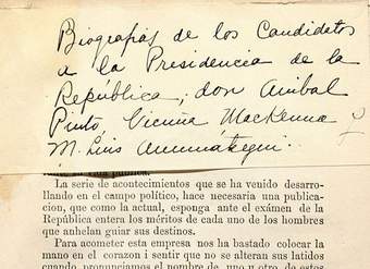 Biografías de los candidatos a la presidencia de la república : Don. Anibal Pinto, Don. Benjamin Vicuña Mackenna y M. Luís Amunátegui